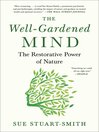 Cover image for The Well-Gardened Mind